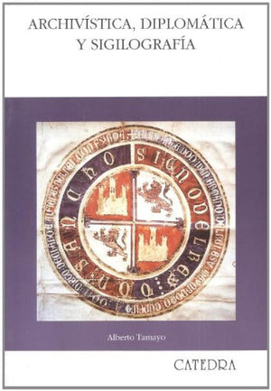 Archivstica, diplomtica y sigilografa (Spanish Edition),Used