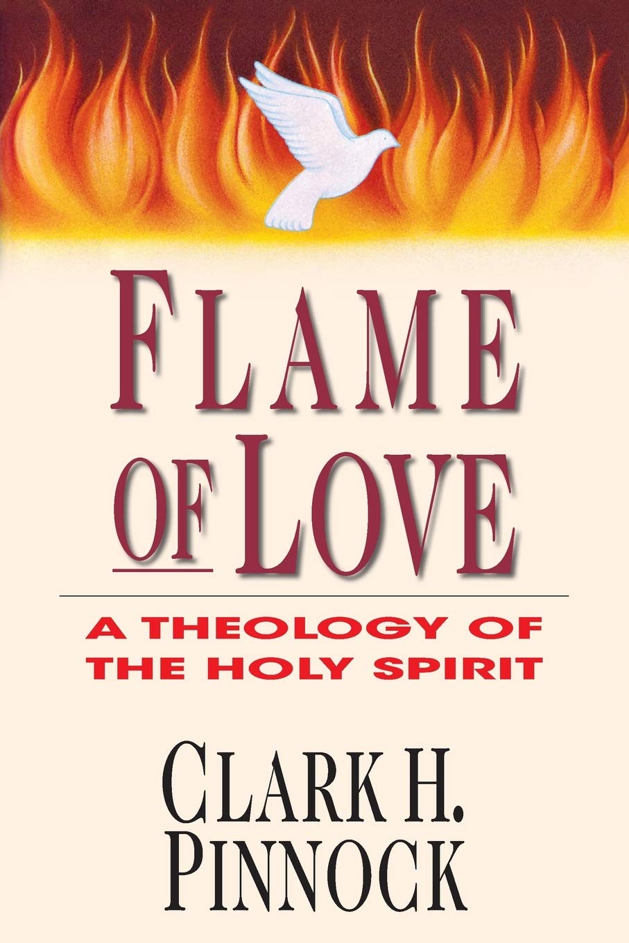 Flame Of Love: A Theology Of The Holy Spirit,Used