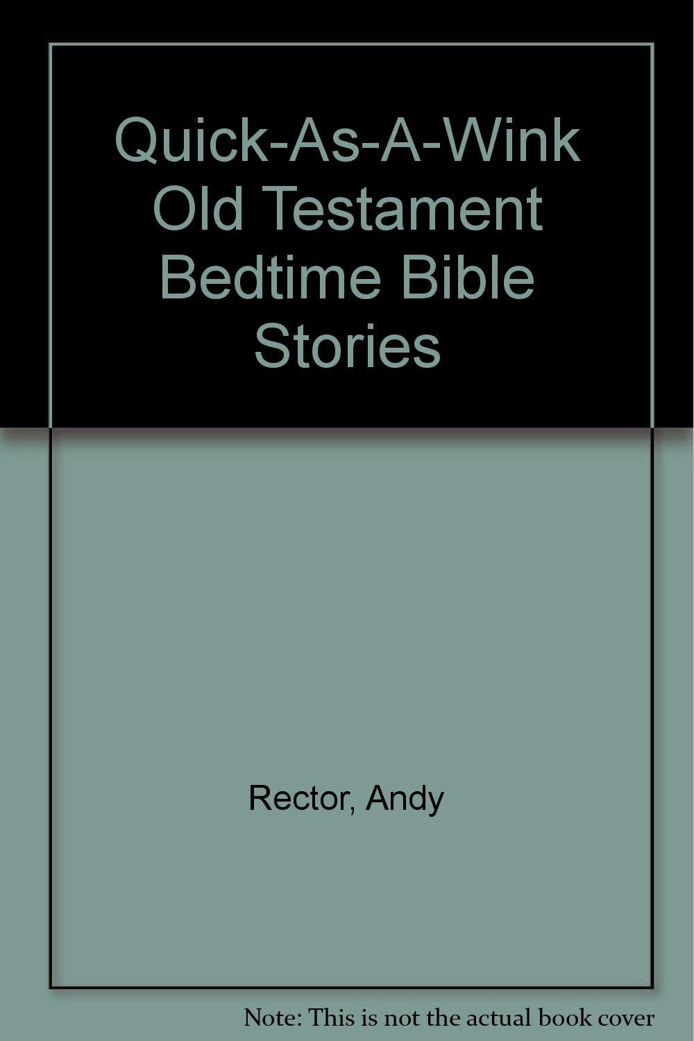 QuickAsAWink Old Testament Bedtime Bible Stories,Used
