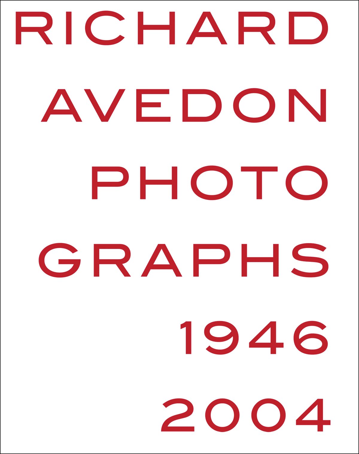 Richard Avedon: Photographs 19462004,Used