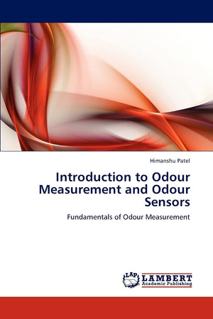 Introduction to Odour Measurement and Odour Sensors: Fundamentals of Odour Measurement,Used