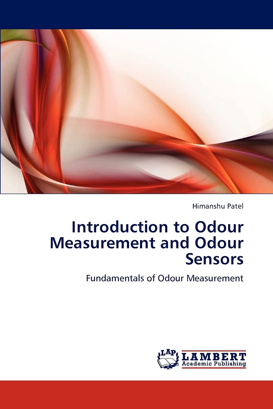 Introduction to Odour Measurement and Odour Sensors: Fundamentals of Odour Measurement,Used