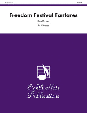 Freedom Festival Fanfares: Score & Parts (Eighth Note Publications),Used