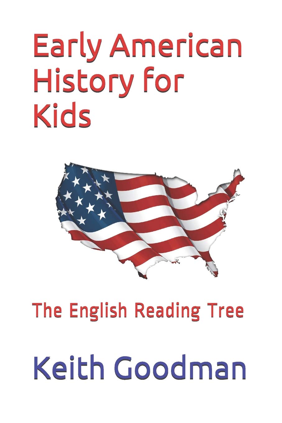 Early American History for Kids: The English Reading Tree,Used