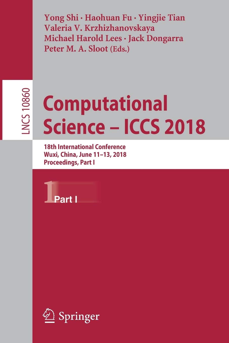 Computational Science  ICCS 2018: 18th International Conference, Wuxi, China, June 1113, 2018, Proceedings, Part I (Theoretica,Used
