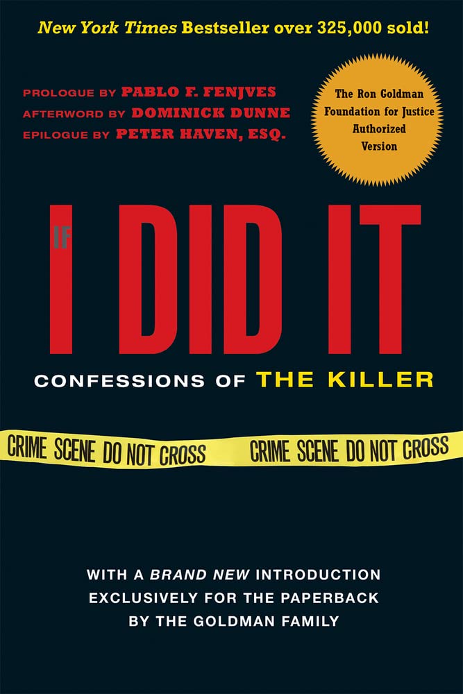If I Did It: Confessions Of The Killer,New