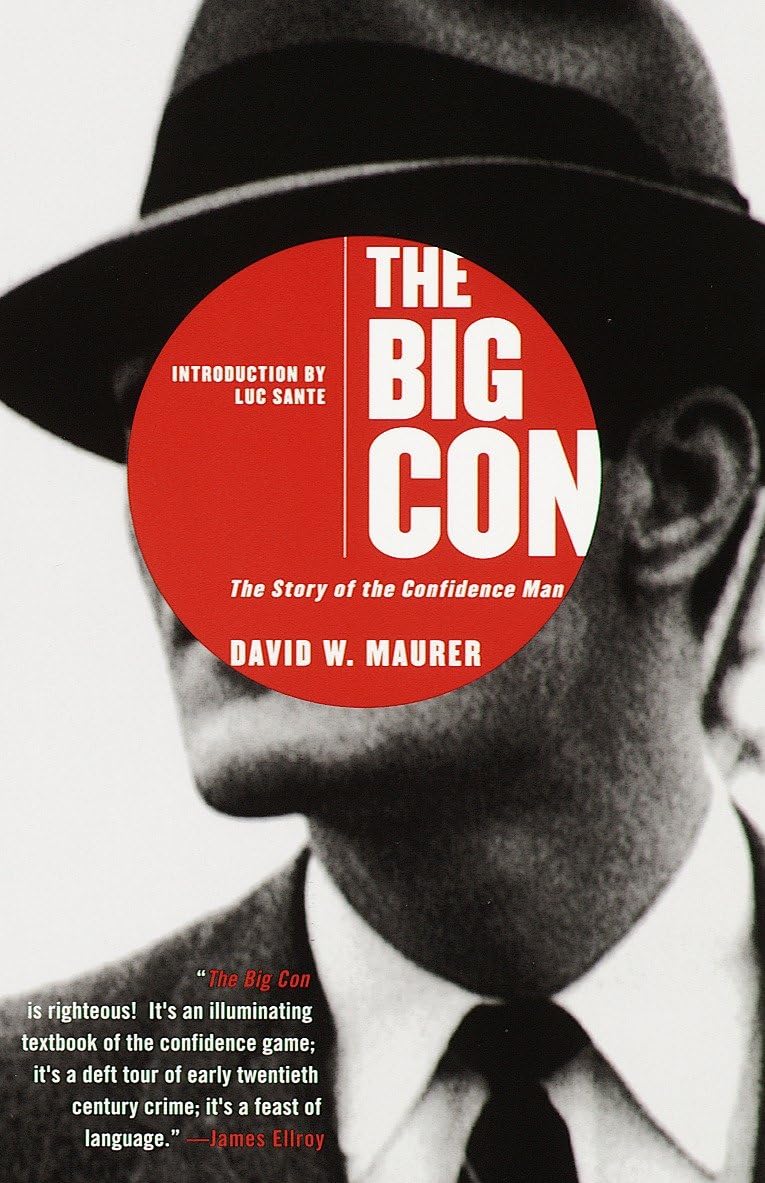 The Big Con: The Story of the Confidence Man,Used