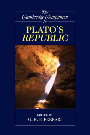 The Cambridge Companion to Plato's Republic (Cambridge Companions to Philosophy),Used