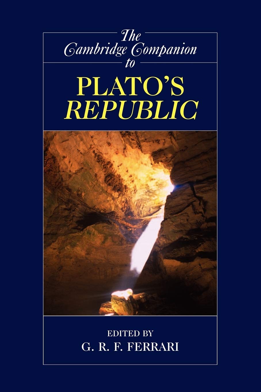 The Cambridge Companion to Plato's Republic (Cambridge Companions to Philosophy),Used