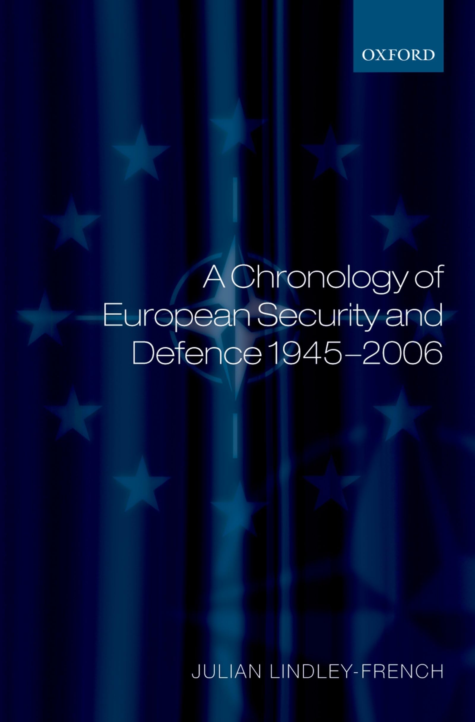 A Chronology Of European Security And Defence 19452006