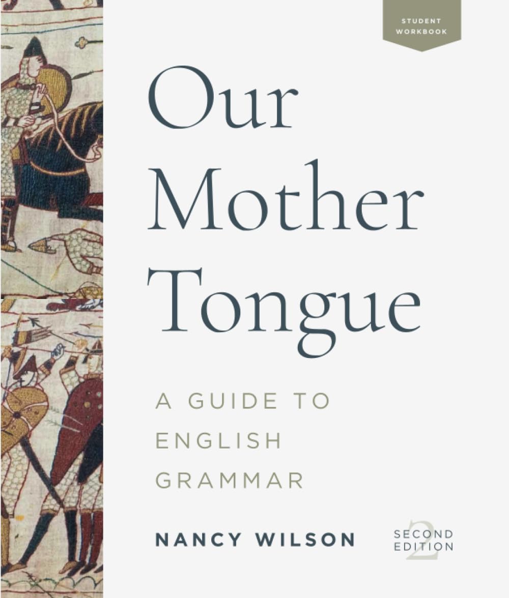 Our Mother Tongue: Elementary Grammar Book, Structured English Grammar Workbook, Classical Christian Basic Grammar Book, Daily G,Used