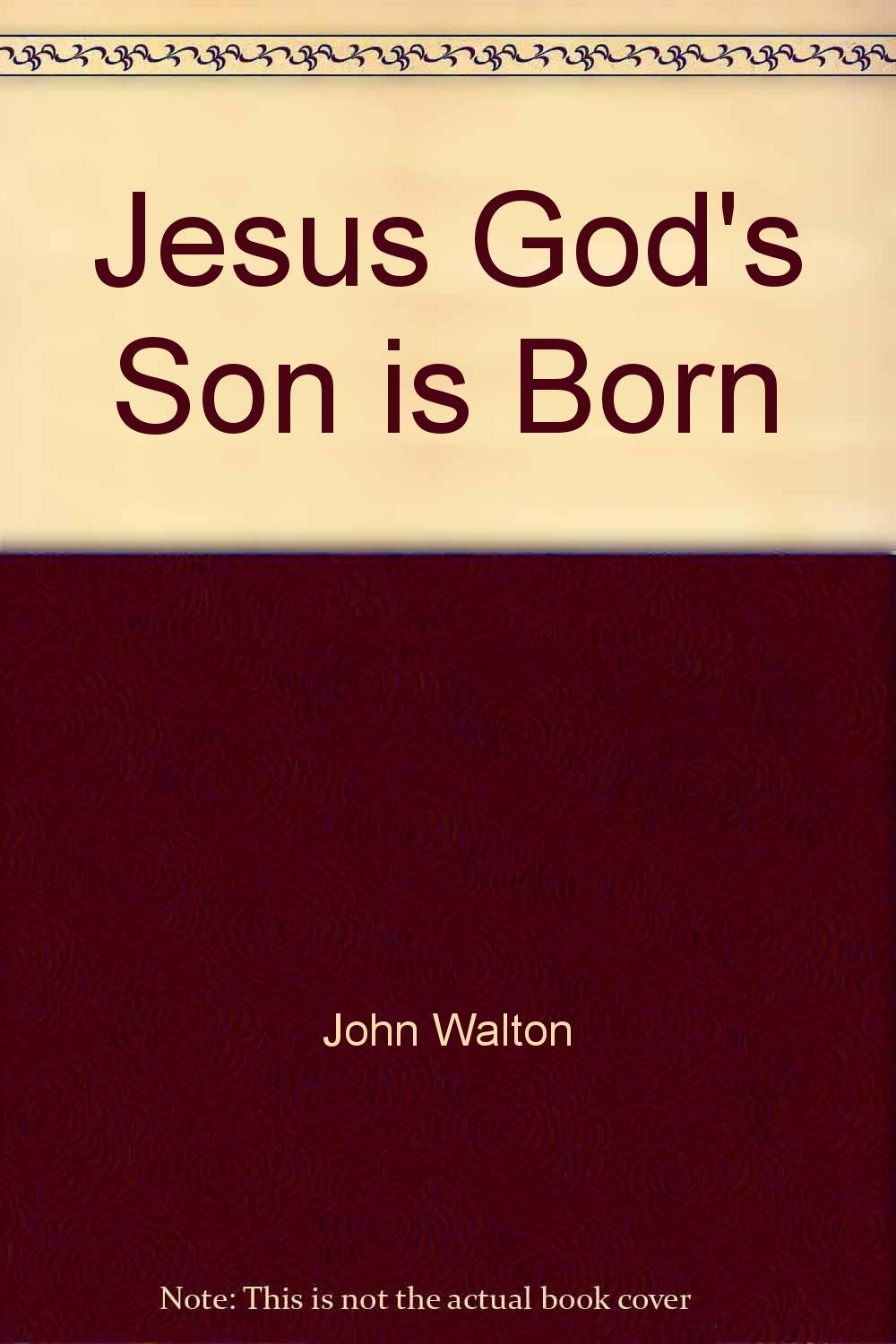 Jesus, God's Son, is Born,Used