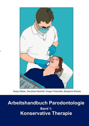 Arbeitshandbuch Parodontologie  Konservative Therapie: Band 1 (German Edition),Used