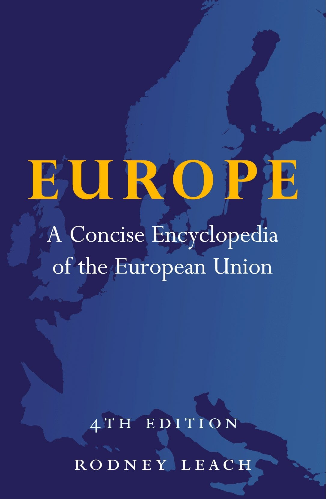 Europe: A Concise Encyclopedia,Used