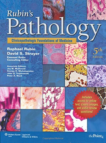 Rubin's Pathology: Clinicopathologic Foundations of Medicine 5th Edition,Used