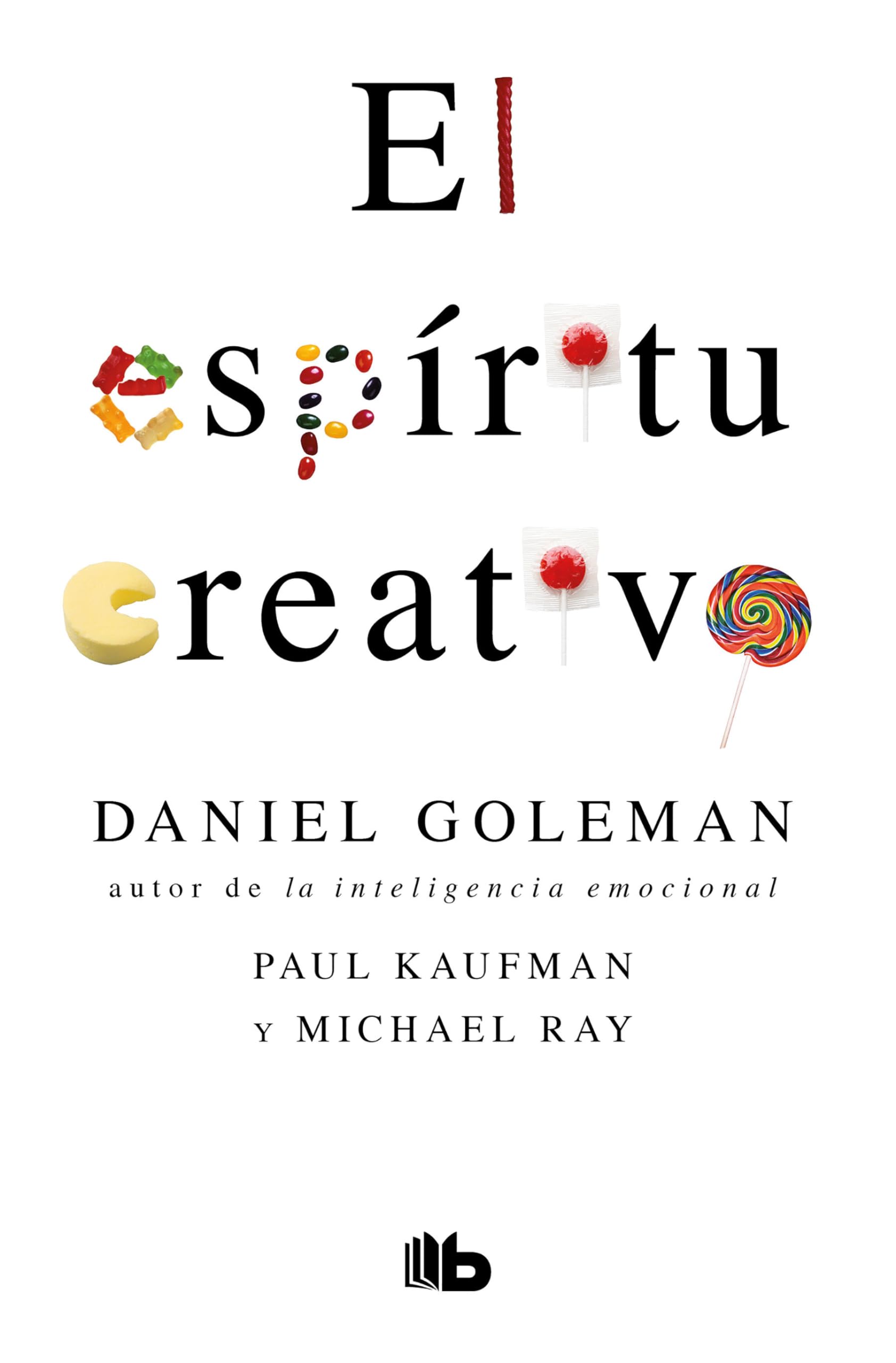 El espritu creativo / The Creative Spirit (Coleccin Daniel Goleman) (Spanish Edition),Used