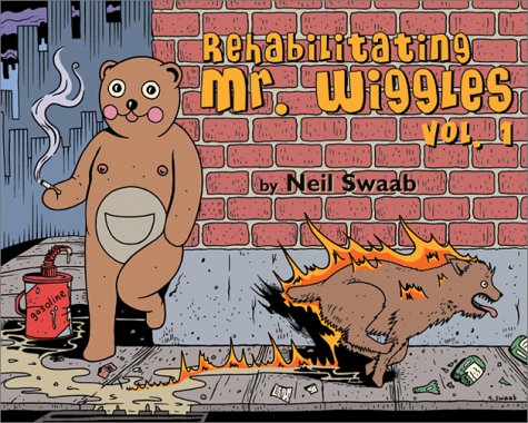 Rehabilitating Mr. Wiggles: Vol. 1,New