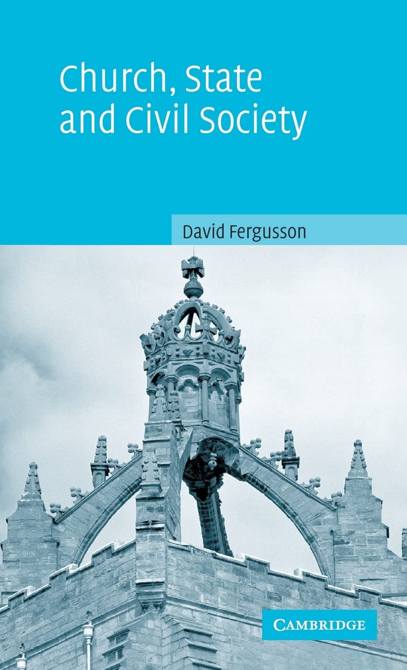 Church, State and Civil Society,New