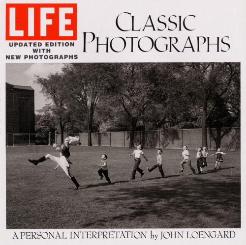 LIFE Classic Photographs: A Personal Interpretation,Used