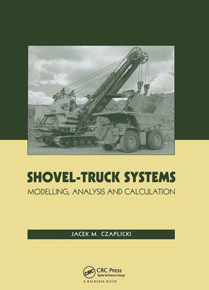 ShovelTruck Systems: Modelling, Analysis and Calculations,Used