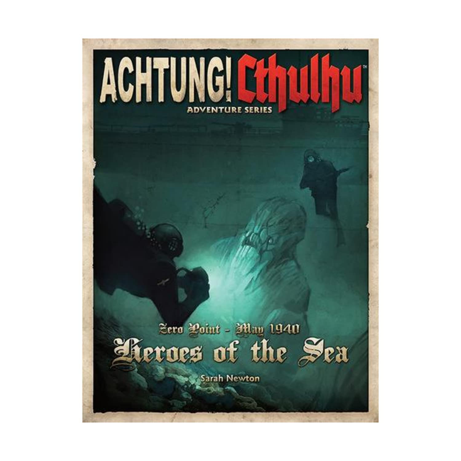 Achtung! Cthulhu Heroes Of The Sea (Paperback),Used
