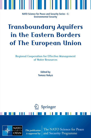 Transboundary Aquifers in the Eastern Borders of The European Union: Regional Cooperation for Effective Management of Water Reso,Used