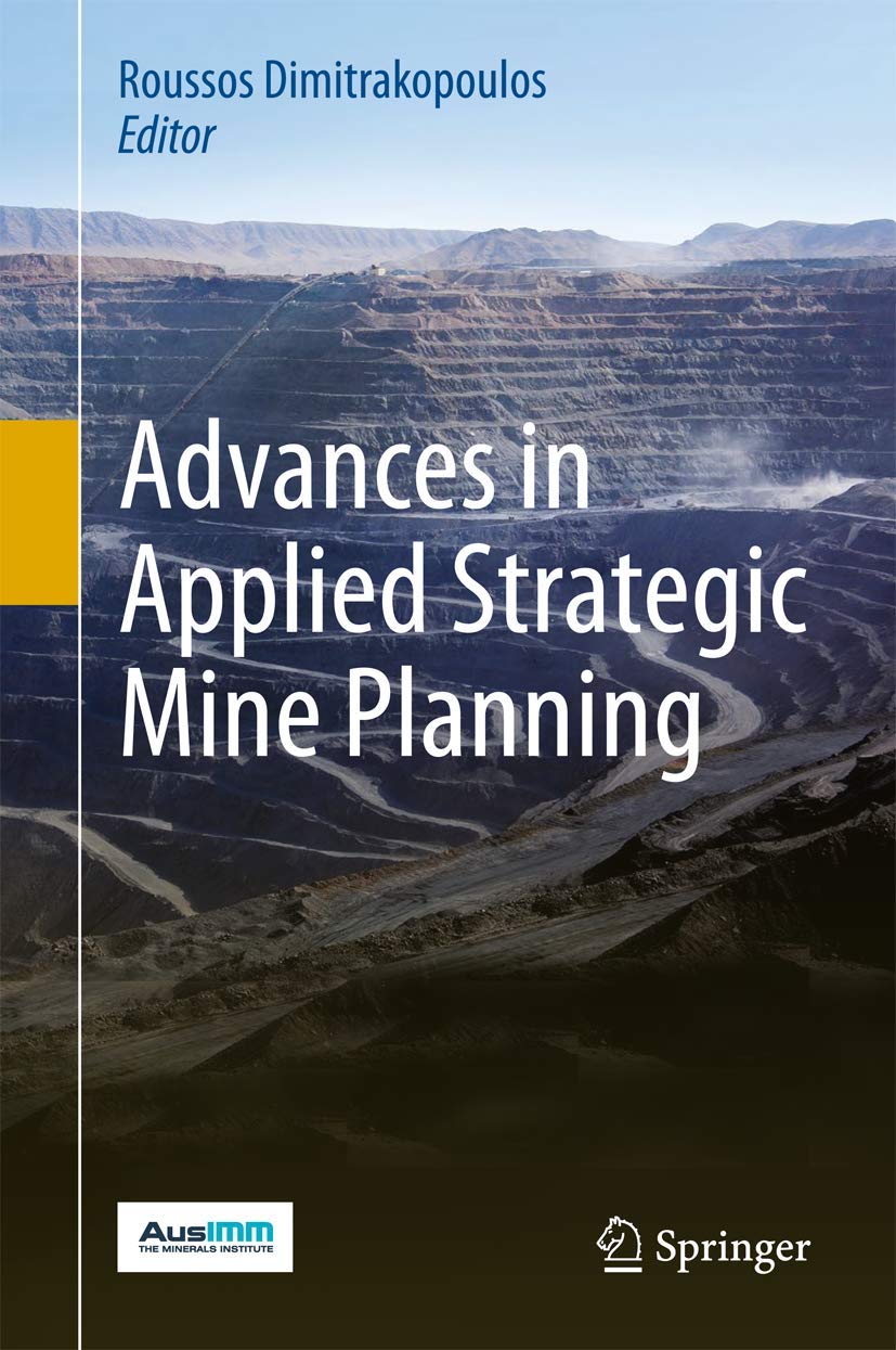Advances in Applied Strategic Mine Planning,Used