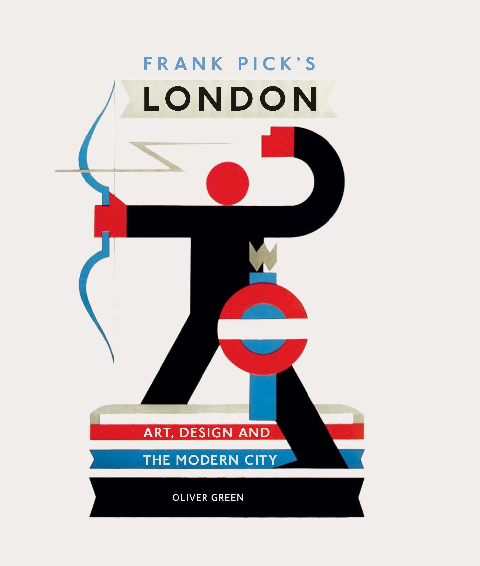 Frank Pick'S London