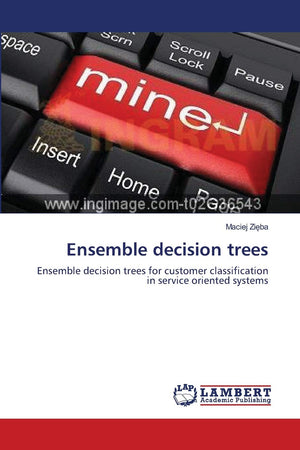 Ensemble decision trees: Ensemble decision trees for customer classification in service oriented systems,Used