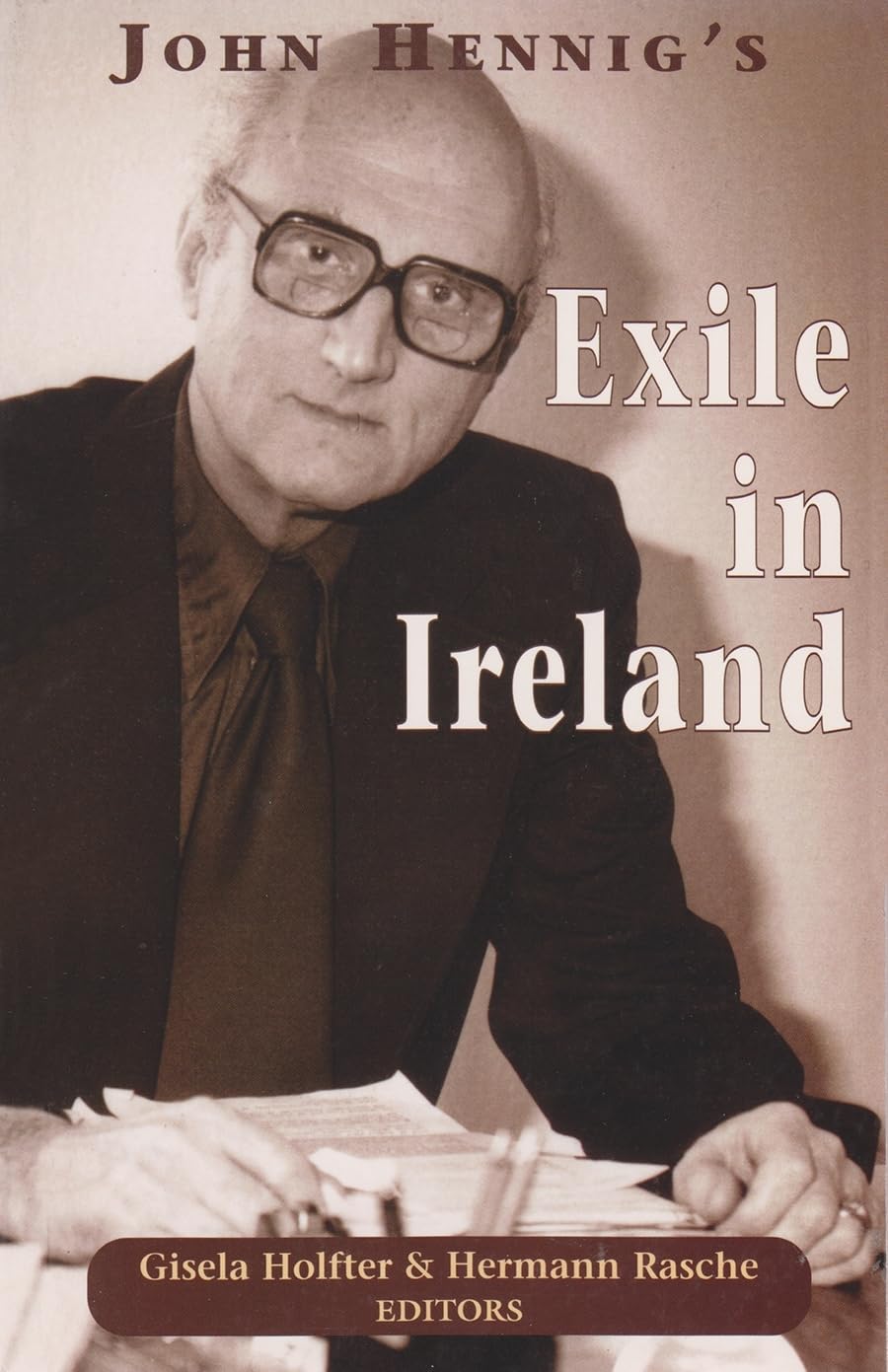 John Hennigs Exile in Ireland,Used