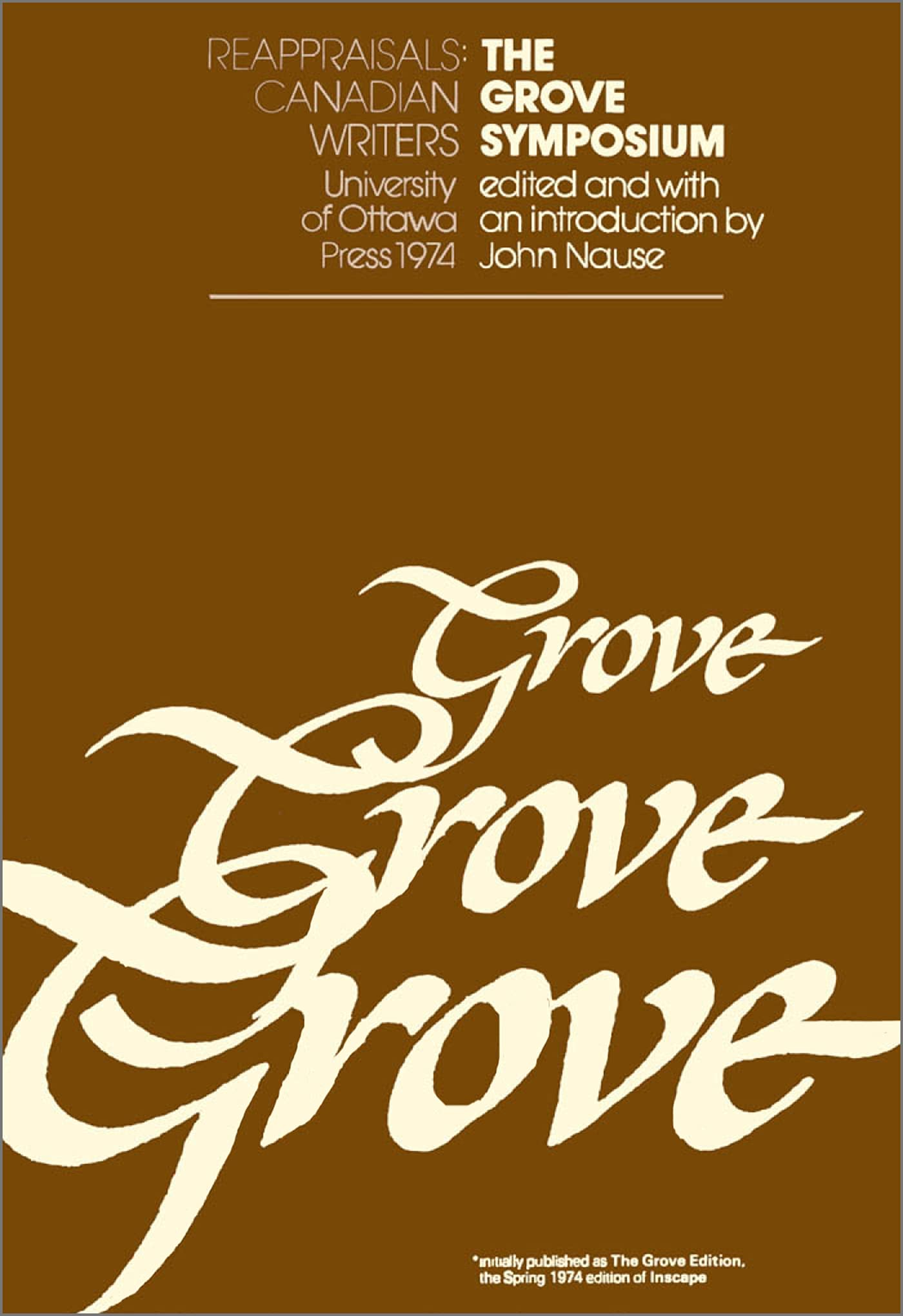 The Grove Symposium (Reappraisals: Canadian Writers),Used