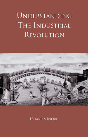 Understanding The Industrial Revolution,Used