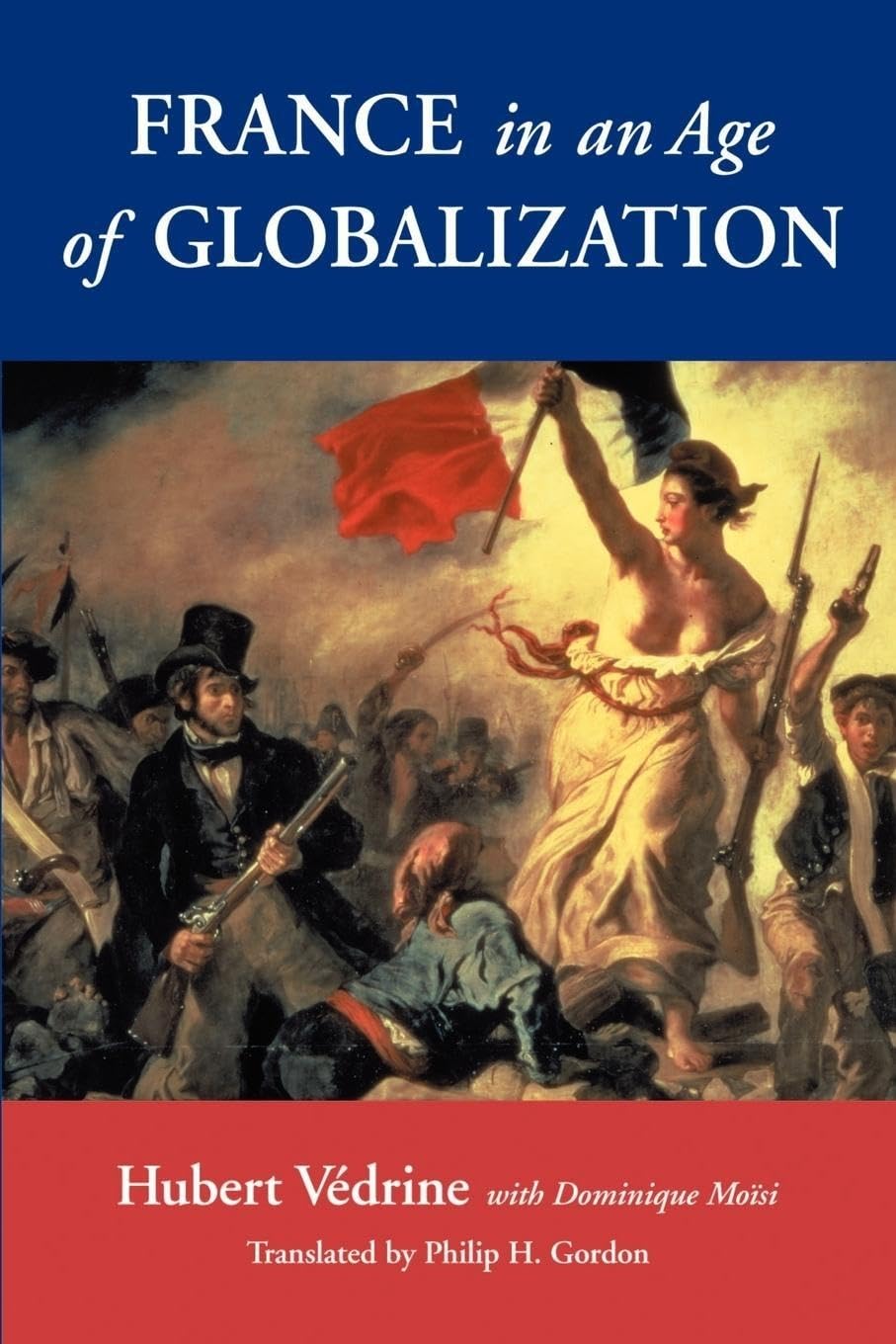 France In An Age Of Globalization,Used