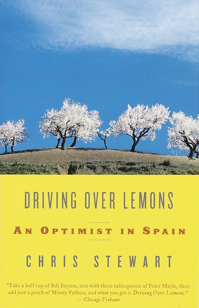 Driving Over Lemons: An Optimist in Spain,Used