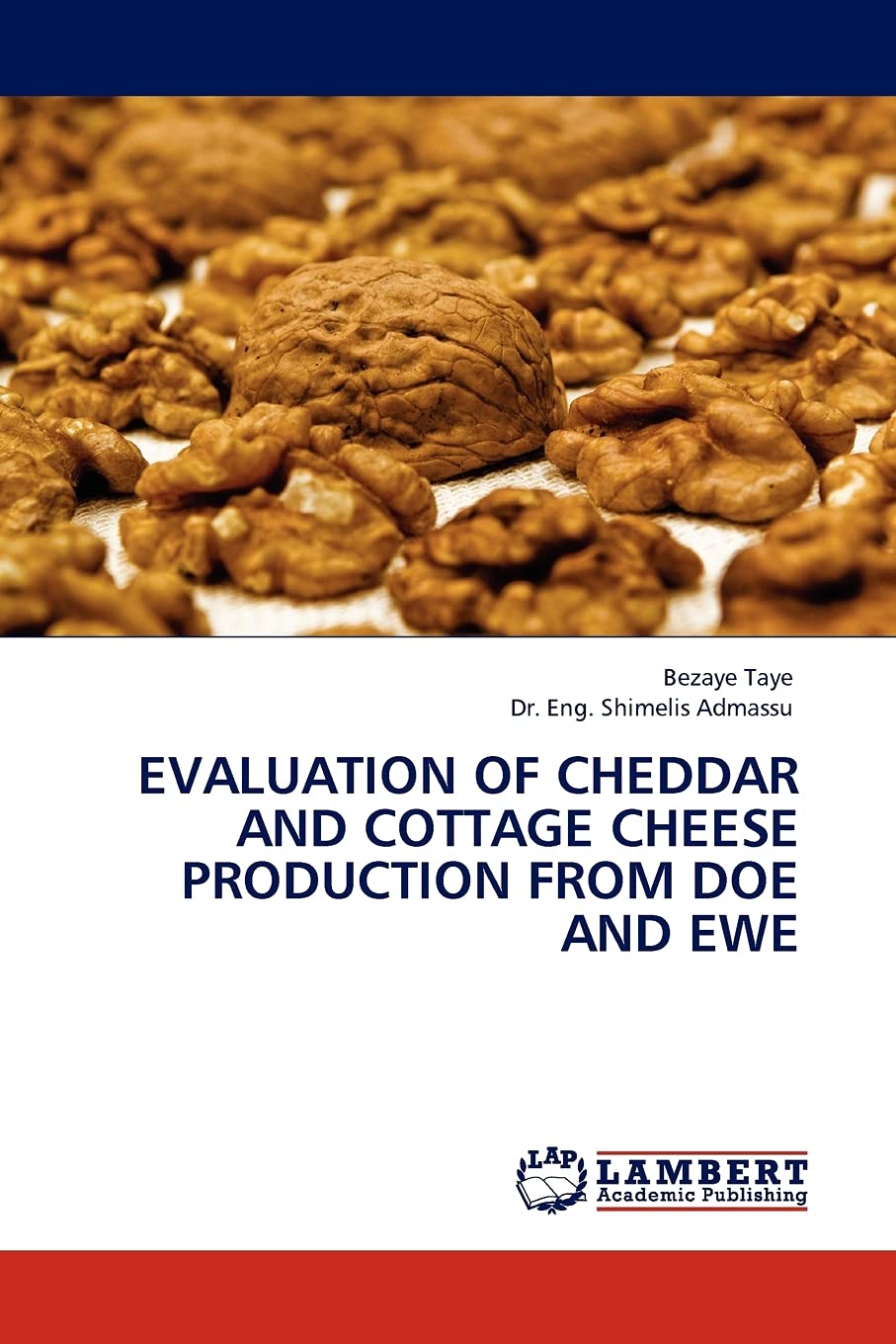Evaluation of Cheddar and Cottage Cheese Production from Doe and Ewe,Used