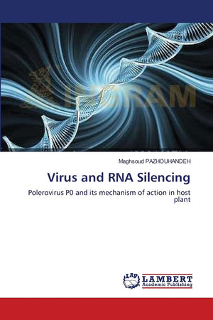 Virus and RNA Silencing: Polerovirus P0 and its mechanism of action in host plant,Used