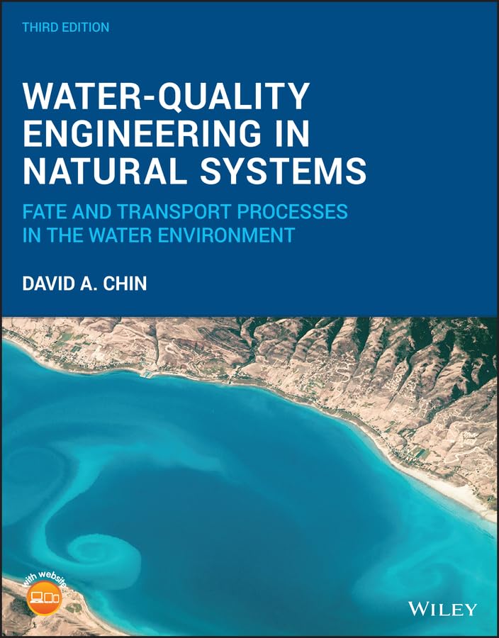 WaterQuality Engineering in Natural Systems: Fate and Transport Processes in the Water Environment,Used