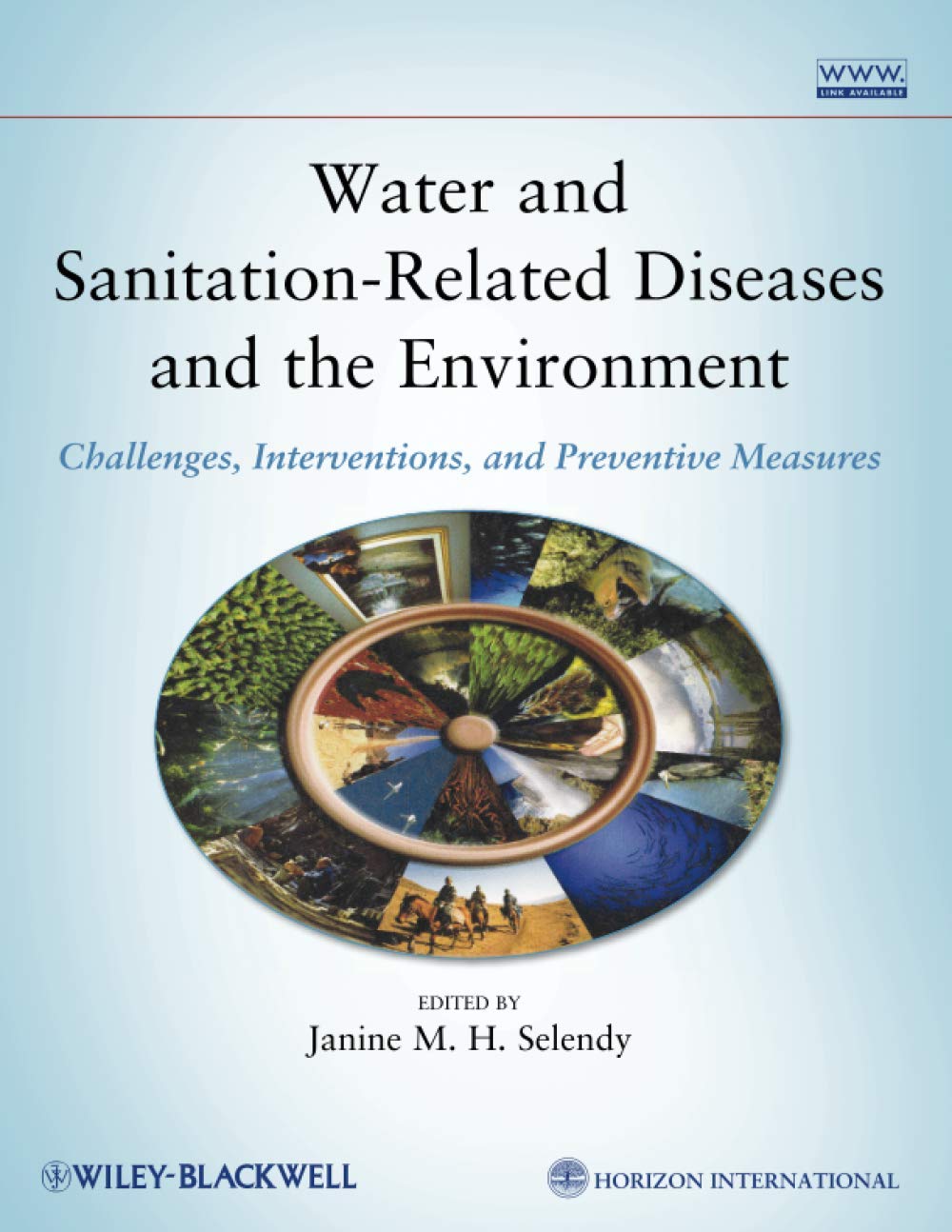 Water and SanitationRelated Diseases and the Environment: Challenges, Interventions, and Preventive Measures,Used