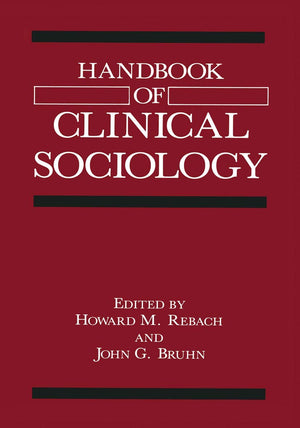 Handbook of Clinical Sociology,Used