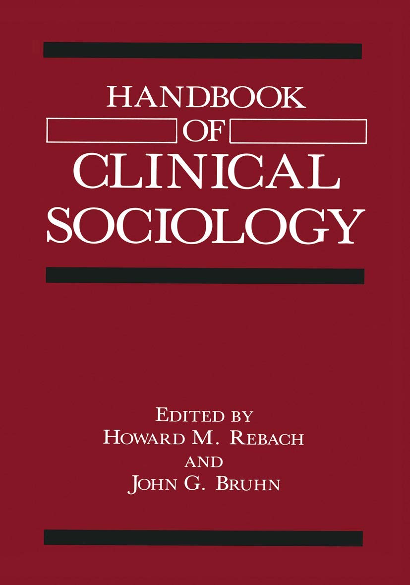 Handbook of Clinical Sociology,Used
