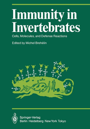 Immunity in Invertebrates: Cells, Molecules, and Defense Reactions (Proceedings in Life Sciences),Used