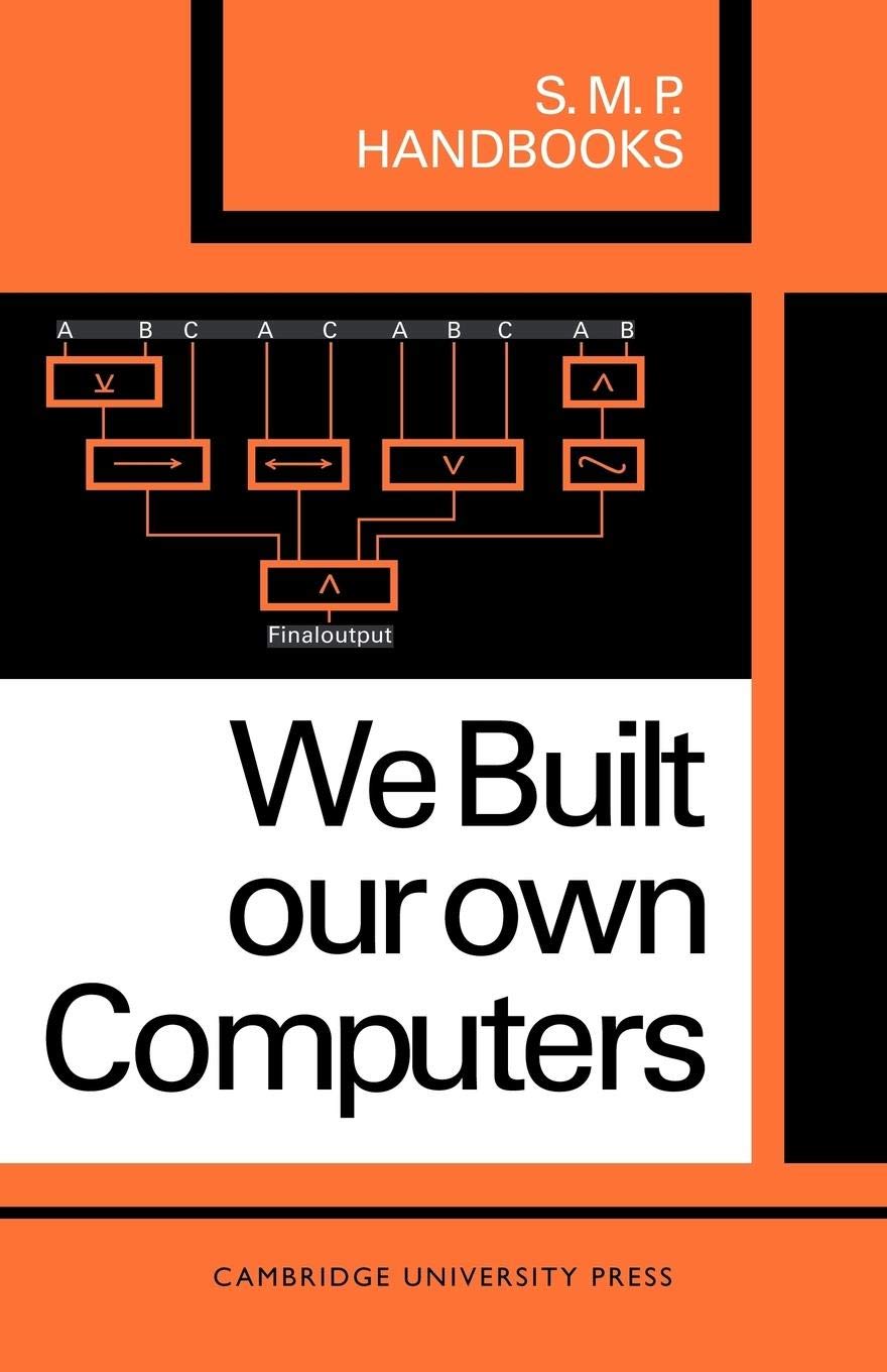 We Built Our Own Computers,Used