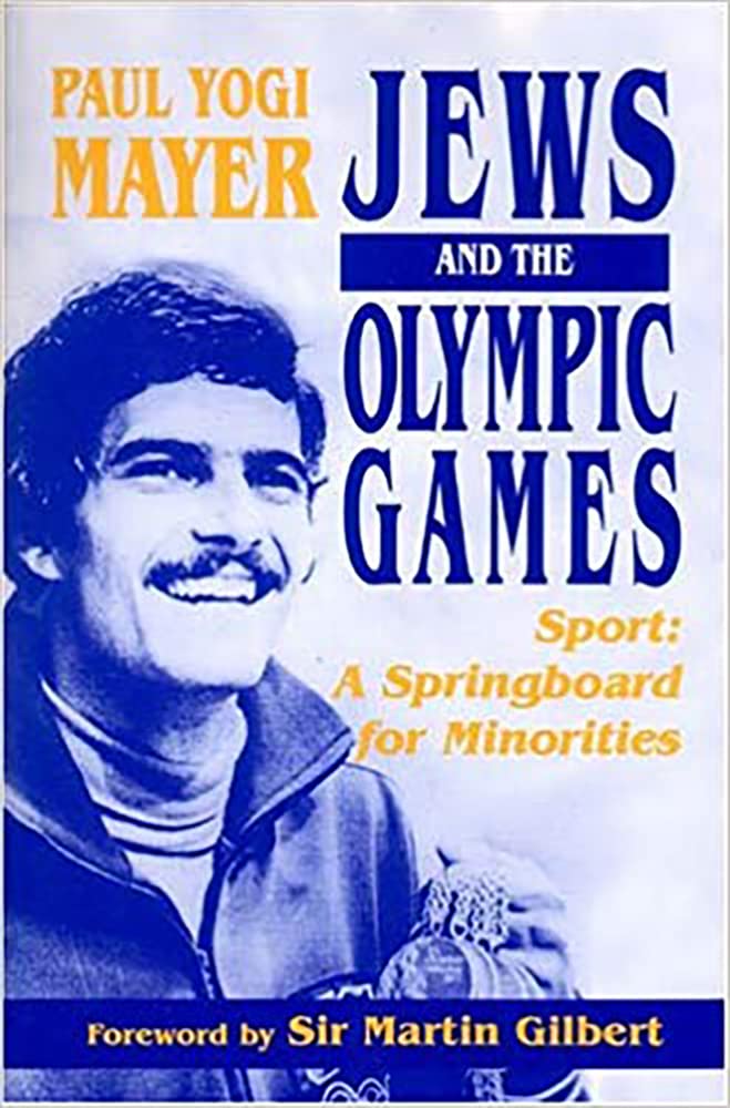 Jews And The Olympic Games: Sport  A Springboard For Minorities,Used
