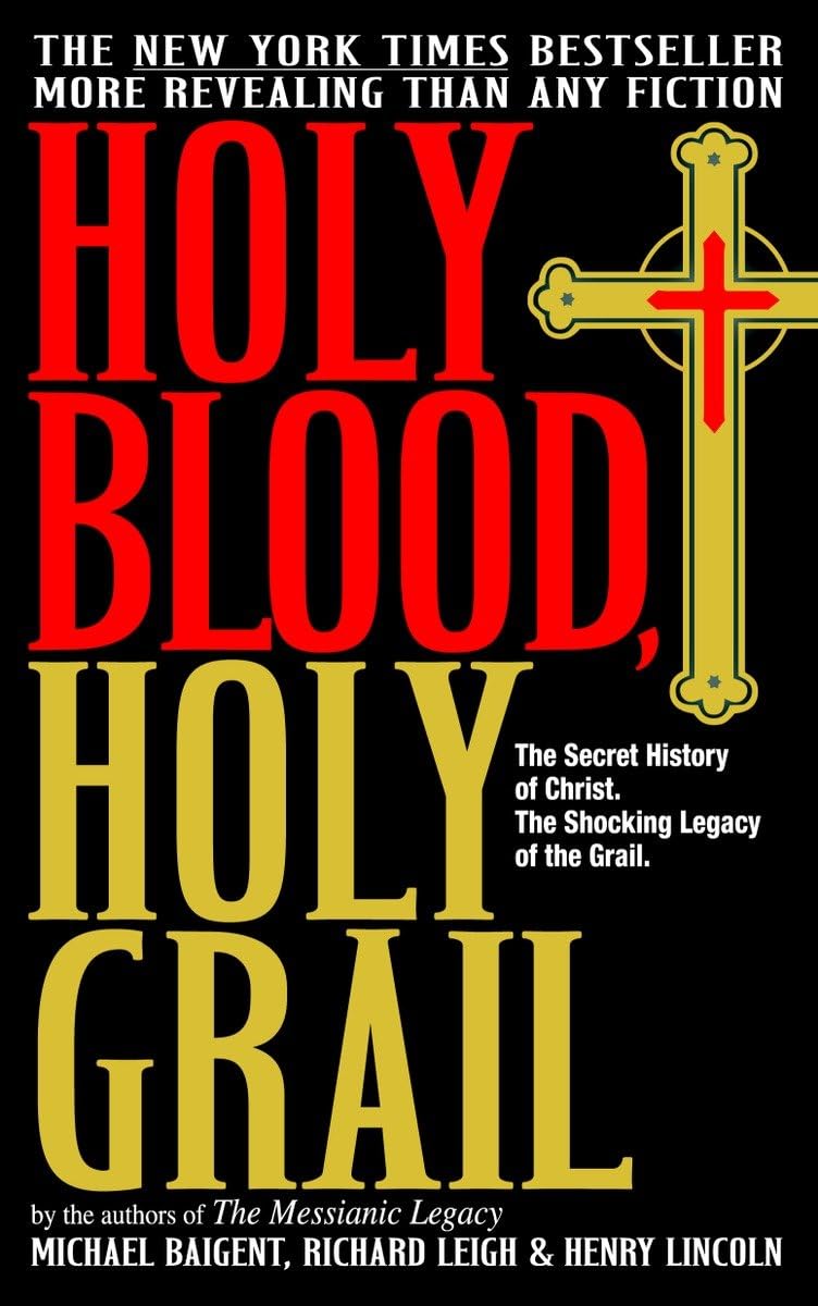 Holy Blood, Holy Grail: The Secret History Of Christ & The Shocking Legacy Of The Grail-used