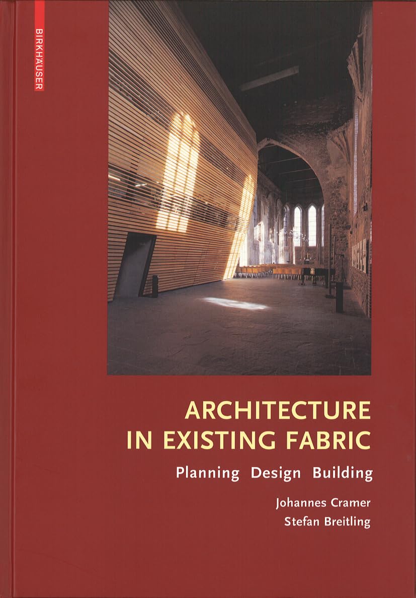 Architecture in Existing Fabric: Planning, Design, Building (in DETAIL),Used