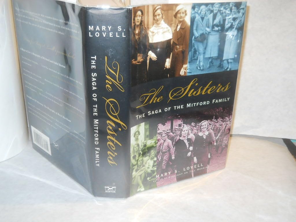 The Sisters: The Saga of the Mitford Family - Engaging Family History Book