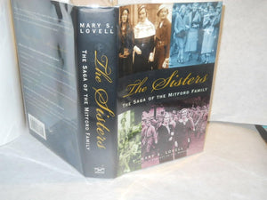The Sisters: The Saga of the Mitford Family - Engaging Family History Book