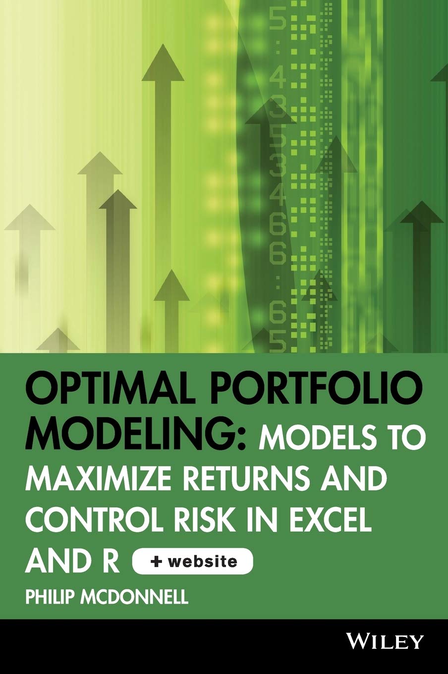 Optimal Portfolio Modeling, CDROM includes Models Using Excel and R: Models to Maximize Returns and Control Risk in Excel and R,Used