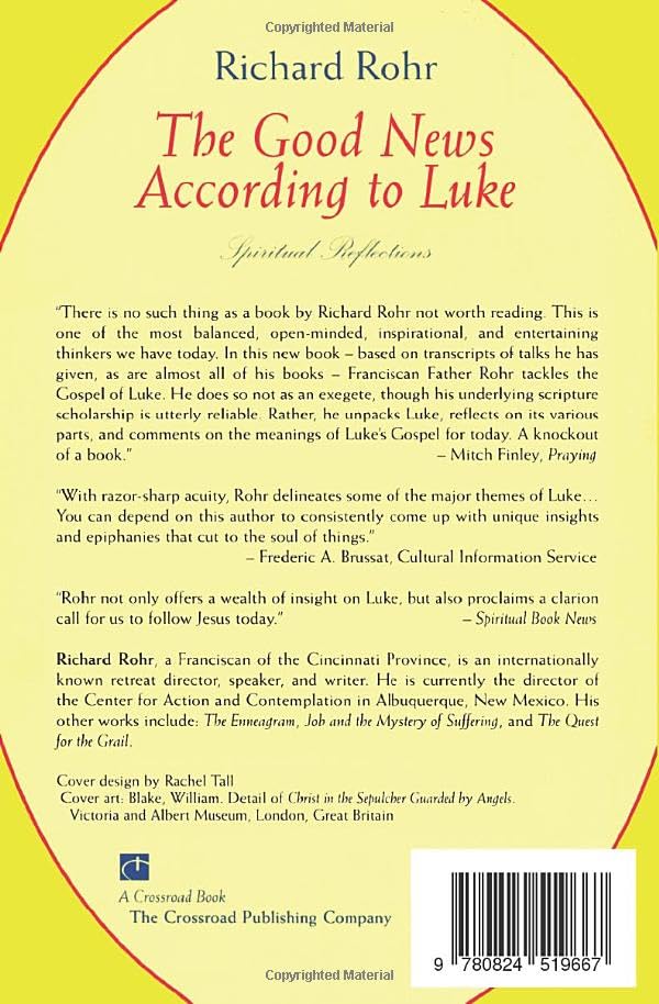 The Good News According to Luke: Spiritual Reflections,Used