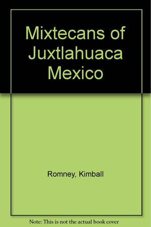 Mixtecans of Juxtlahuaca Mexico,Used